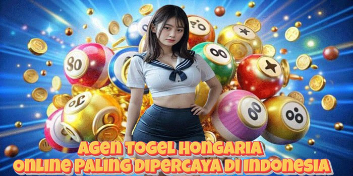 Agen Togel Hongaria Online Paling Dipercaya di Indonesia Agen Togel Hongaria Online Paling Dipercaya di Indonesia